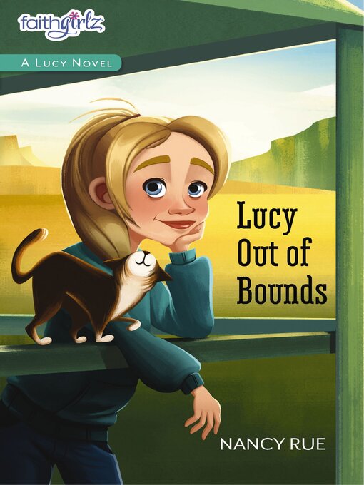 Title details for Lucy Out of Bounds by Nancy N. Rue - Available